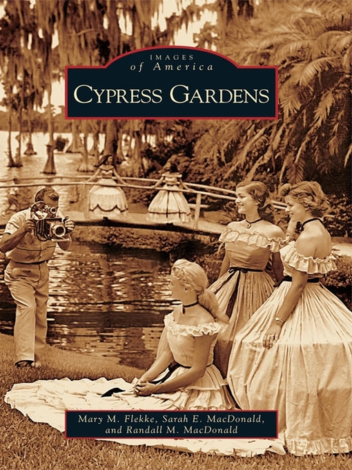 Title details for Cypress Gardens by Mary M. Flekke - Available